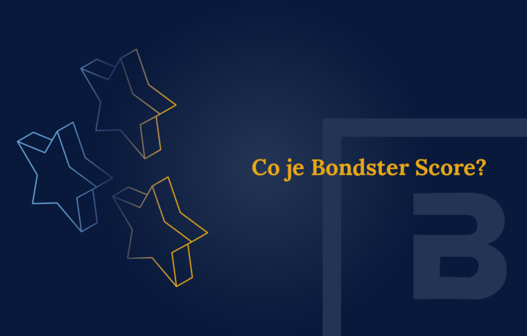 Bondster Score: rychlý kompas při výběru poskytovatelů